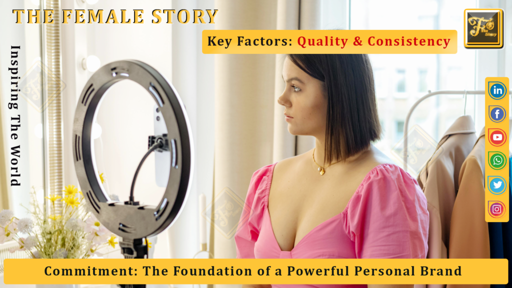 Commitment: The Foundation of a Powerful Personal Brand